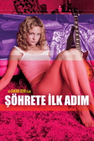 Şöhrete İlk Adım