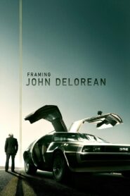 John DeLorean´ın Hikayesi