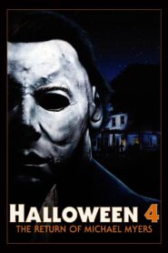 Cadılar Bayramı 4: Michael Myers’ın Dönüşü