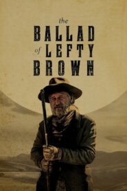 Lefty Brown’ın Şarkısı