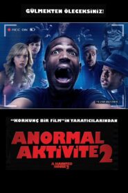 Anormal Aktivite 2